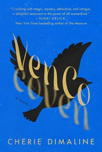 Load image into Gallery viewer, Venco by Cherie Dimaline | Indigenous Magical Realism