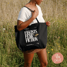 Load image into Gallery viewer, Fascists Fear Fiction Organic Tote Bag | Paperbacks & Frybread Co. - Paperbacks & Frybread Co.