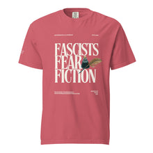 Load image into Gallery viewer, Fascists Fear Fiction Tee | Paperbacks & Frybread Co. - Paperbacks & Frybread Co.