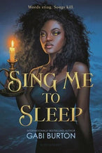 Load image into Gallery viewer, Sing Me to Sleep by Gabi Burton | Mermaid Fantasy - Paperbacks & Frybread Co.