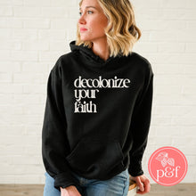 Load image into Gallery viewer, Decolonize Your Faith Black Hoodie | Paperbacks & Frybread Co. - Paperbacks & Frybread Co.