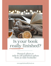 Load image into Gallery viewer, Is Your Book Really Finished? by Dominique Burleson | Ebook for Indie & Self-Published Authors - Paperbacks & Frybread Co.
