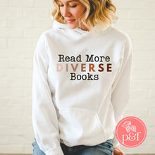 Load image into Gallery viewer, Read More Diverse Books Hoodie | Paperbacks & Frybread Co. - Paperbacks & Frybread Co.