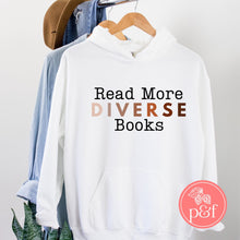 Load image into Gallery viewer, Read More Diverse Books Hoodie | Paperbacks & Frybread Co. - Paperbacks & Frybread Co.