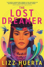 Load image into Gallery viewer, The Lost Dreamer by Lizz Huerta | Indigenous Latine/LatinX Paranormal Fantasy - Paperbacks & Frybread Co.