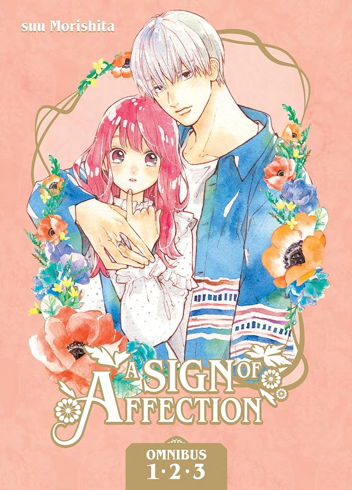 A Sign of Affection Omnibus 1 (Vol. 1 - 3) by Suu Morishita | Japanese Manga - Paperbacks & Frybread Co.