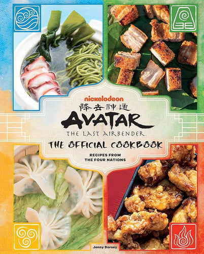 Avatar: The Last Airbender: The Official Cookbook: Recipes from the Four Nations by Jenny Dorsey - Paperbacks & Frybread Co.