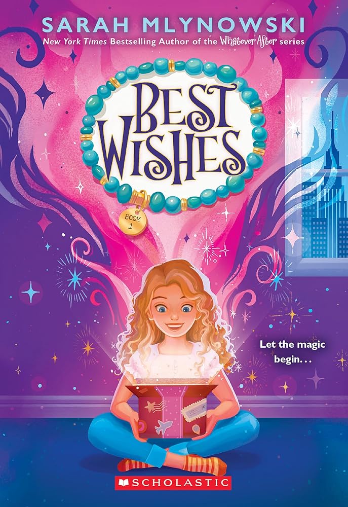 Best Wishes (Best Wishes #1) by Sarah Mlynowski | Children's Chapter Book - Paperbacks & Frybread Co.