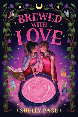 Brewed with Love by Shelly Page | Black YA Sapphic Fantasy - Paperbacks & Frybread Co.