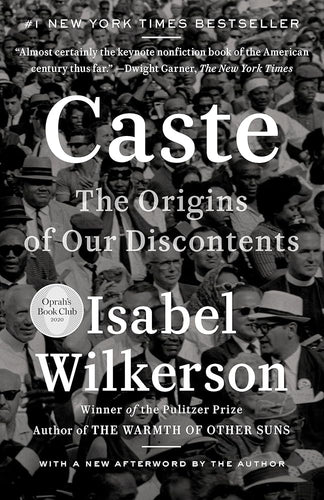 Caste: The Origins of Our Discontents by Isabel Wilkerson - Paperbacks & Frybread Co.