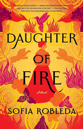 Daughter of Fire: A Novel by Sofia Robleda | Guatamalan Historical Romance - Paperbacks & Frybread Co.