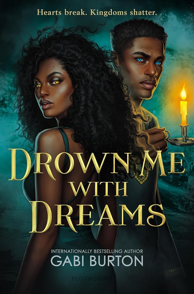 Drown Me with Dreams by Gabi Burton | YA Black Mermaid Fantasy - Paperbacks & Frybread Co.