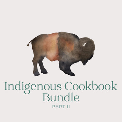 Indigenous Cooking Bundle Part II | Paperbacks & Frybread Co. - Paperbacks & Frybread Co.