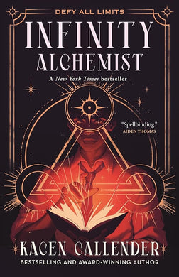 Infinity Alchemist (Infinity Alchemist, 1) by Kacen Callender | YA Black Fantasy - Paperbacks & Frybread Co.