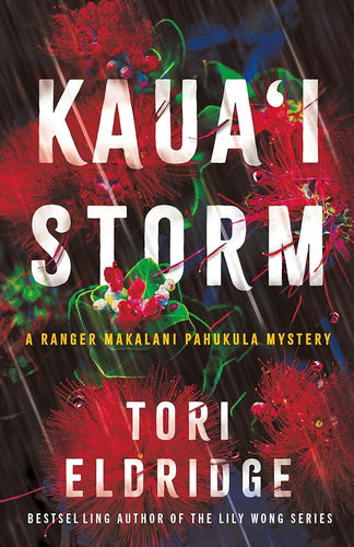 Kaua'i Storm (Ranger Makalani Pahukula Mystery) by Tori Eldridge | Hawaiian Mystery - Paperbacks & Frybread Co.