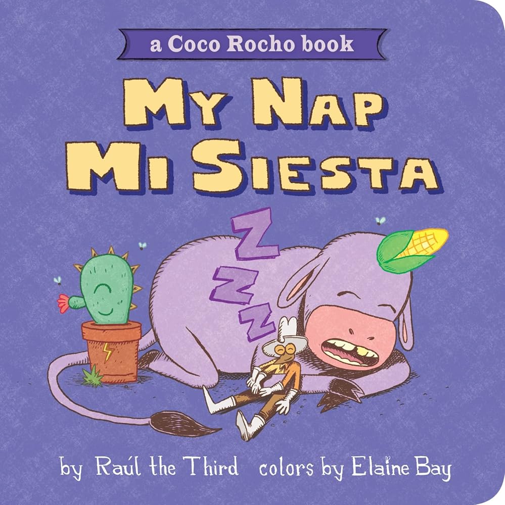 My Nap, Mi Siesta: A Coco Rocho Book (Bilingual English - Spanish) (World of ¡Vamos!) by Raúl the Third - Paperbacks & Frybread Co.