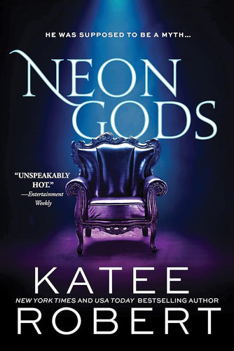 Neon Gods (Dark Olympus, 1) by Katee Robert | Paranormal Romance - Paperbacks & Frybread Co.