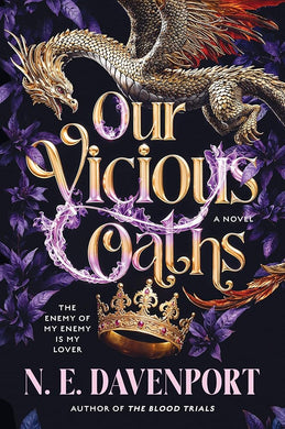 Our Vicious Oaths: A Dark Romantasy by N. E. Davenport | Black Romantic Fantasy - Paperbacks & Frybread Co.