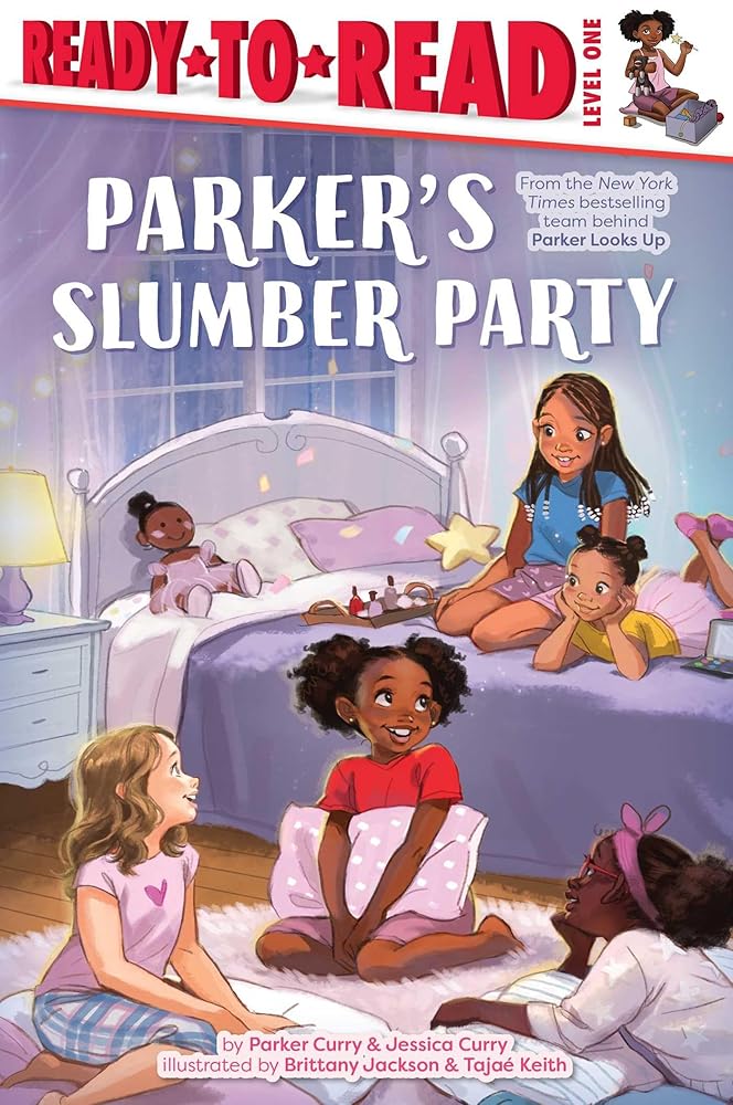 Parker's Slumber Party: Ready - to - Read Level 1 by Parker Curry, Jessica Curry - Paperbacks & Frybread Co.