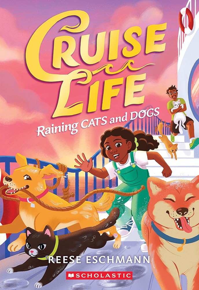 Raining Cats and Dogs (Cruise Life #2) (Queen of the Sea, 2) by Reese Eschmann - Paperbacks & Frybread Co.