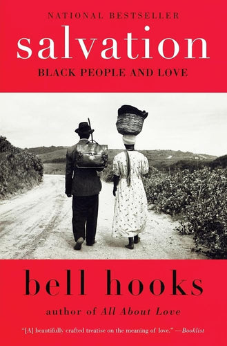 Salvation: Black People and Love by bell hooks | Black Social Science - Paperbacks & Frybread Co.