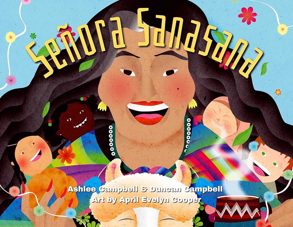 Señora Sanasana by Ashlee Campbell | Spanish Nursery Rhyme - Paperbacks & Frybread Co.