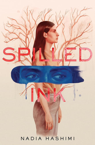 Spilled Ink by Nadia Hashimi | Muslim YA Fiction - Paperbacks & Frybread Co.