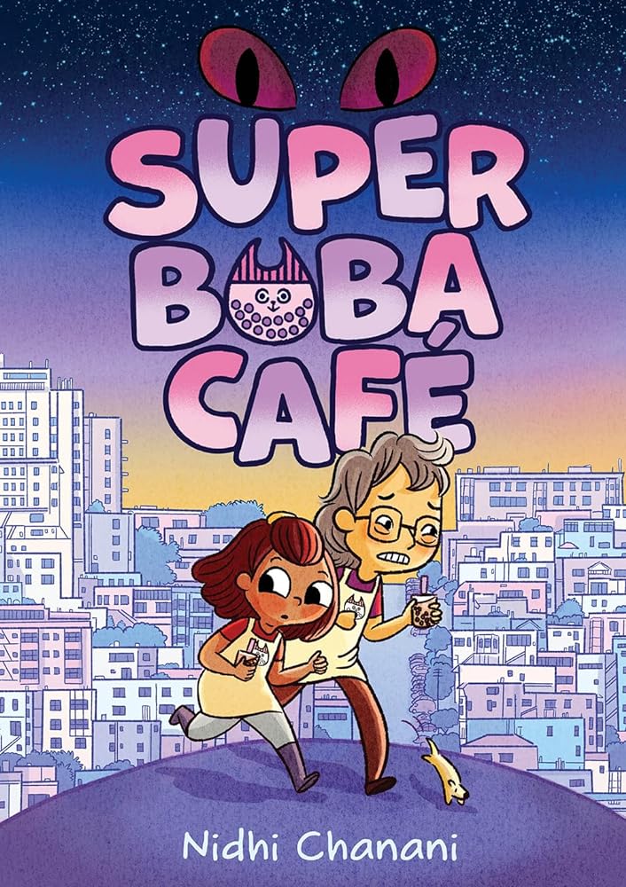 Super Boba Café (Book 1): A Graphic Novel by Nidhi Chanani | Asian Graphic Novel - Paperbacks & Frybread Co.