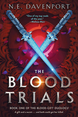The Blood Trials (The Blood Gift Duology, 1) by N.E. Davenport | Black Sci - Fi - Paperbacks & Frybread Co.