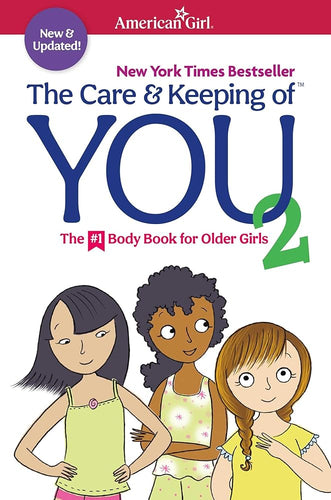 The Care and Keeping of You 2 (American Girl® Wellbeing) by Cara Natterson - Paperbacks & Frybread Co.