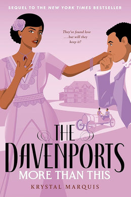 The Davenports: More Than This (Davenports, 2) by Krystal Marquis | YA Black Historical Romance - Paperbacks & Frybread Co.