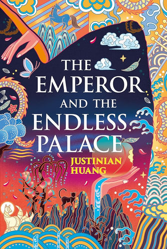 The Emperor and the Endless Palace: A Romantasy Novel by Justinian Huang - Paperbacks & Frybread Co.