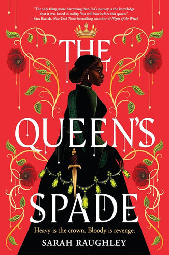 The Queen's Spade by Sarah Raughley | YA African Historical Thriller - Paperbacks & Frybread Co.