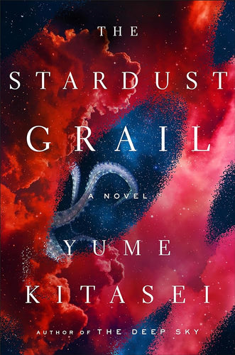 The Stardust Grail: A Novel by Yume Kitasei | Japanese Crime Sci-Fi - Paperbacks & Frybread Co.