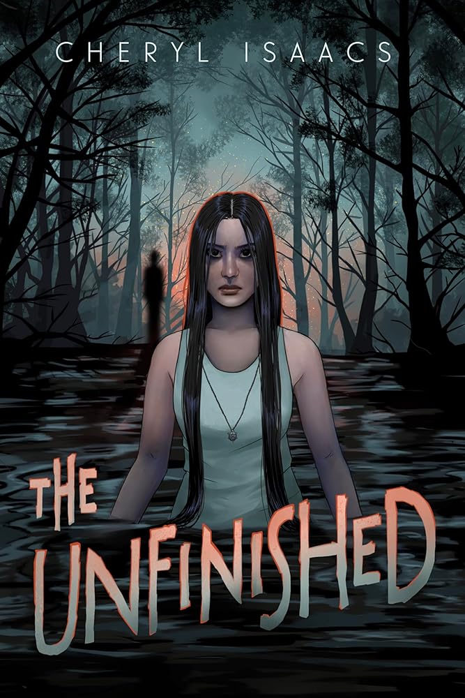 The Unfinished by Cheryl Isaacs | Indigenous YA Horror - Paperbacks & Frybread Co.