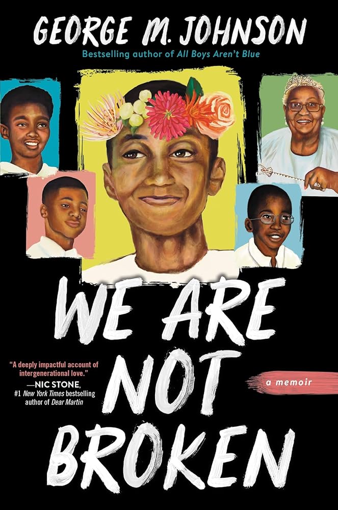 We Are Not Broken by George M Johnson | Black Queer Memoir - Paperbacks & Frybread Co.