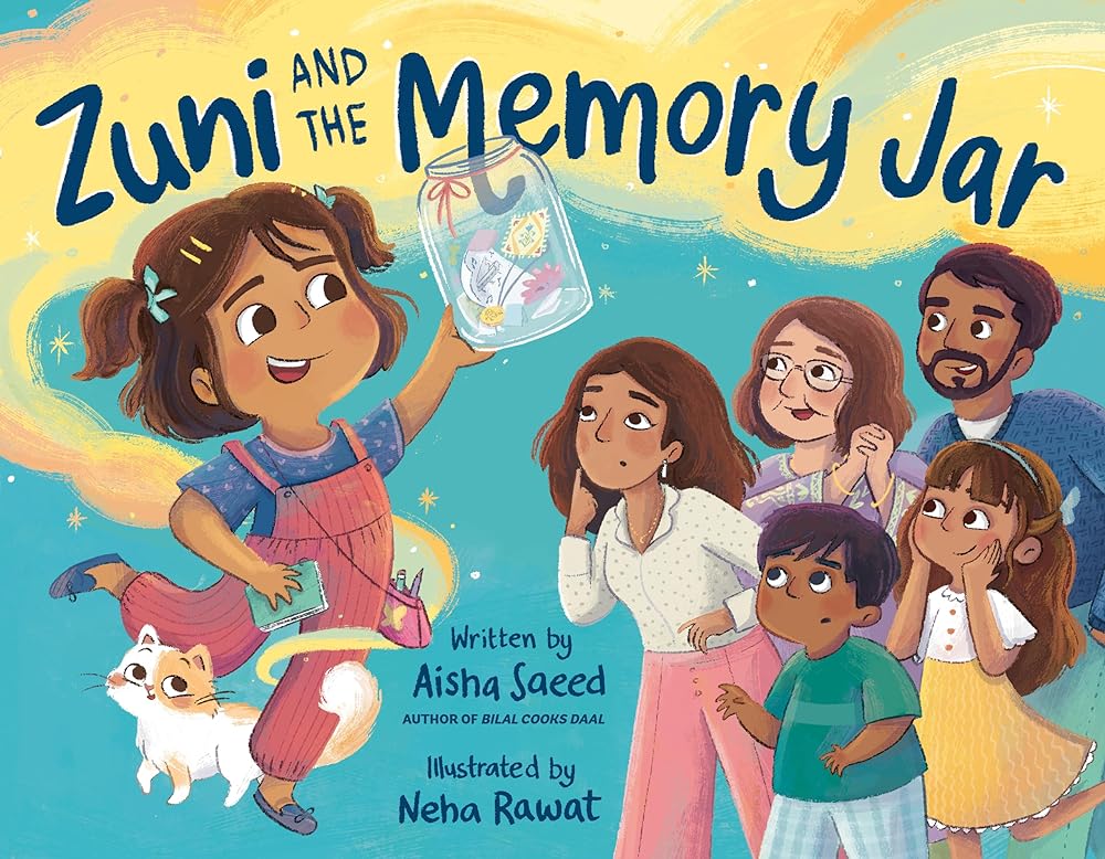 Zuni and the Memory Jar by Aisha Saeed & Neha Rawat | West Asian Picture Book - Paperbacks & Frybread Co.