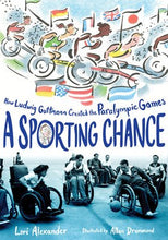 Load image into Gallery viewer, A Sporting Chance: How Ludwig Guttmann Created the Paralympic Games by Lori Alexander | BARGAIN Sports Biography - Paperbacks &amp; Frybread Co.
