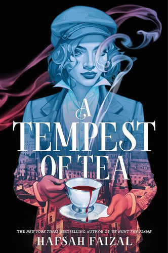A Tempest of Tea (Blood and Tea) by Hafsah Faizal | Vampire Fantasy - Paperbacks & Frybread Co.