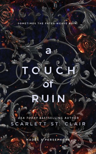 A Touch of Ruin by Scarlett St Clair | Book 2 Hades & Persephone Romance - Paperbacks & Frybread Co.