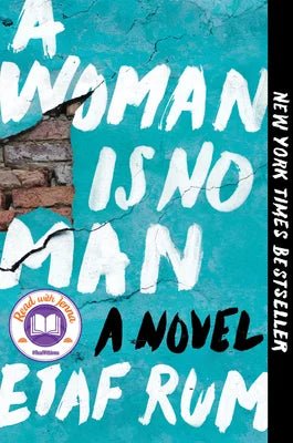A Woman Is No Man by Etaf Rum | Palestinian Fiction - Paperbacks & Frybread Co.