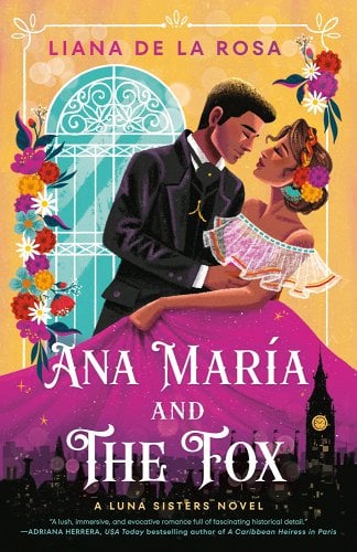 Ana María and The Fox by Liana De La Rosa | Interracial Romance - Paperbacks & Frybread Co.