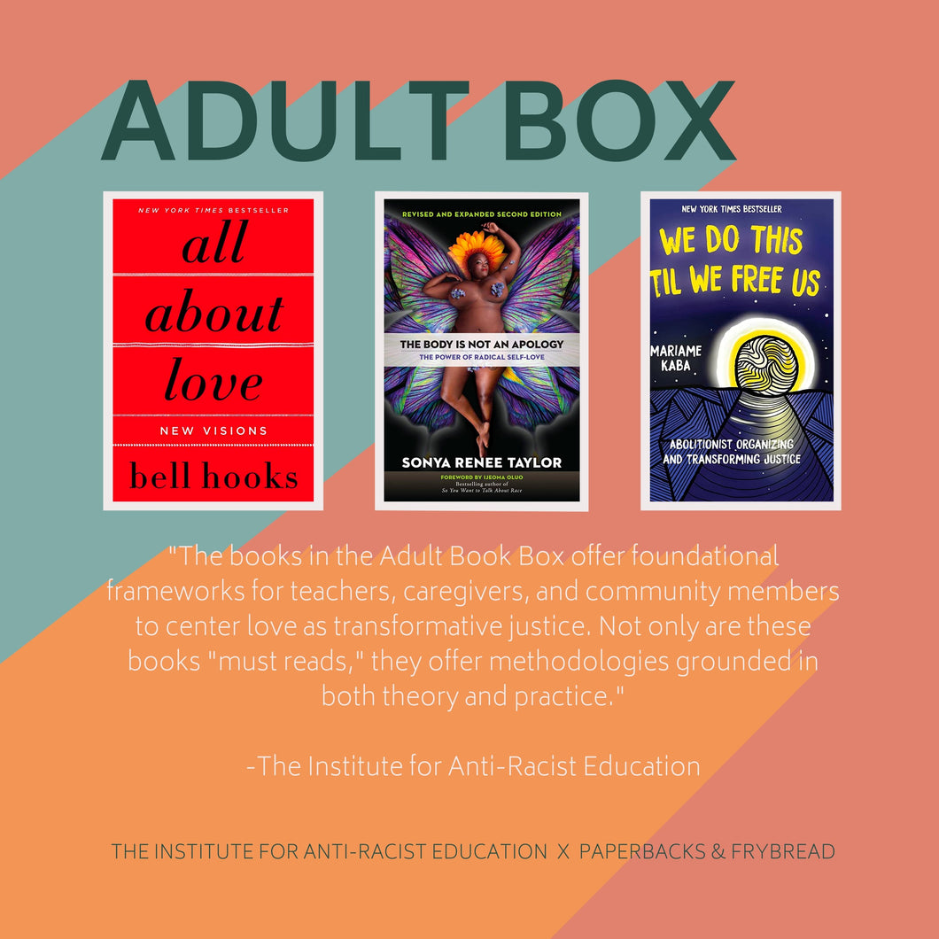 Anti-Racism Book Box | Collab with The Institute for Anti-Racist Education - Paperbacks & Frybread Co.