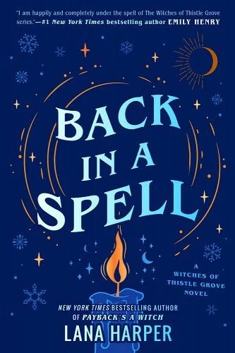 Back in a Spell by Lana Harper | PREORDER | Paranormal Romantic Comedy - Paperbacks & Frybread Co.