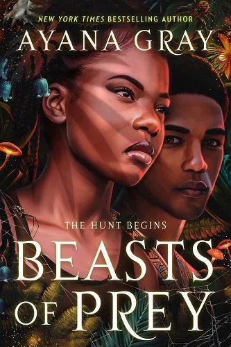 Beasts of Prey by Ayana Gray | YA African Fantasy - Paperbacks & Frybread Co.