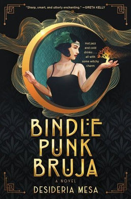 Bindle Punk Bruja by Desideria Mesa | Mexican Urban Fantasy - Paperbacks & Frybread Co.