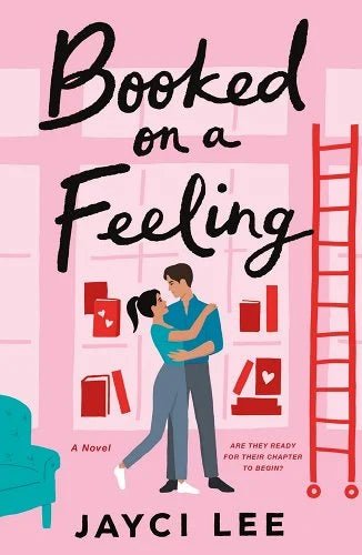 Booked on a Feeling by Jayci Lee | Korean American Romantic Comedy - Paperbacks & Frybread Co.