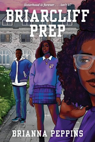 Briarcliff Prep by Brianna Peppins | YA Coming of Age - Paperbacks & Frybread Co.