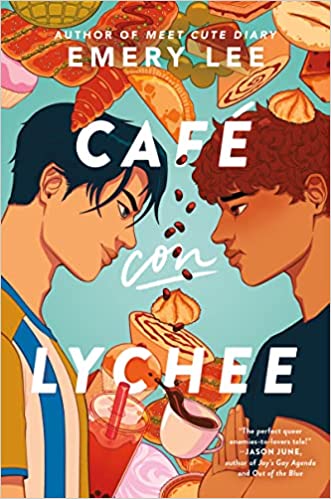 Café Con Lychee by Emery Lee | Diverse Queer YA Romance - Paperbacks & Frybread Co.