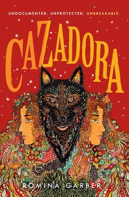 Cazadora by Romina Garber | Agentine Folklore - Paperbacks & Frybread Co.